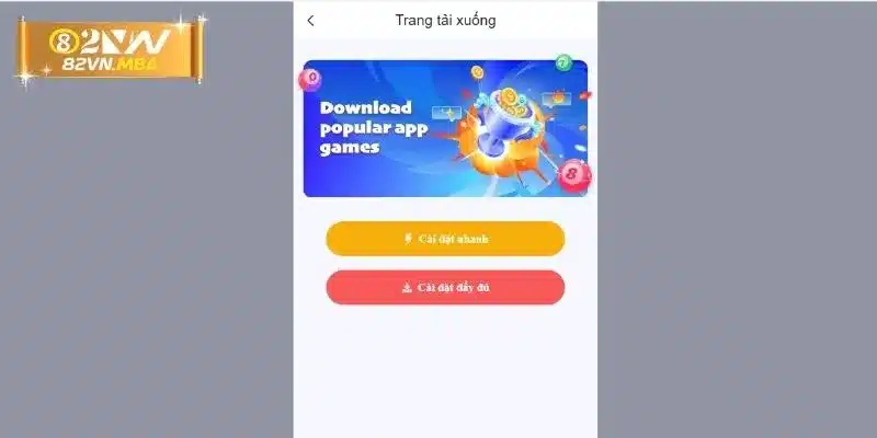 Cách tải app 82vn cho người mới